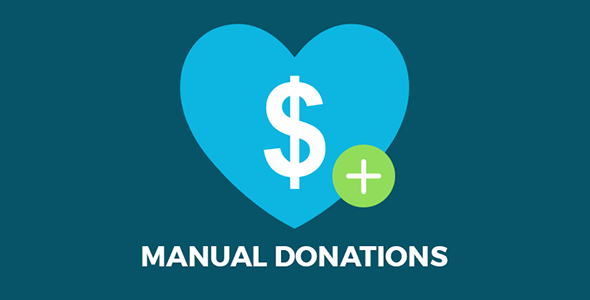 GIVE Manual Donations Addon