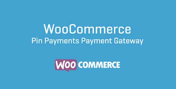 Pin Payments Payment Gateway For WooCommerce