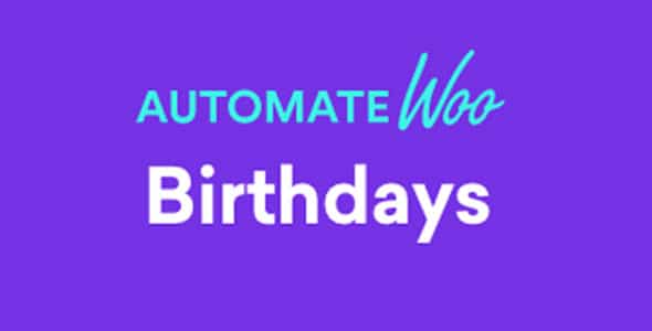 AutomateWoo - Birthdays Add-on