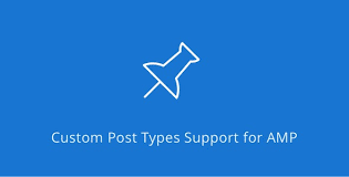 Custom Post Type Support for AMP